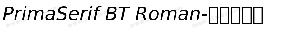 PrimaSerif BT Roman字体转换